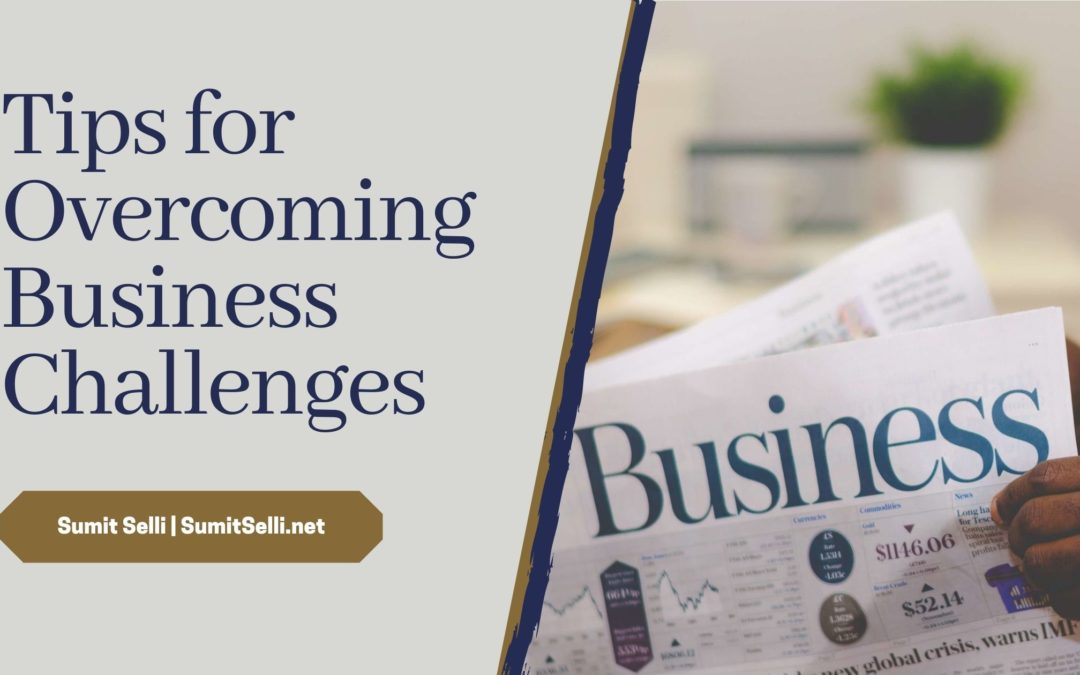 Tips for Overcoming Business Challenges